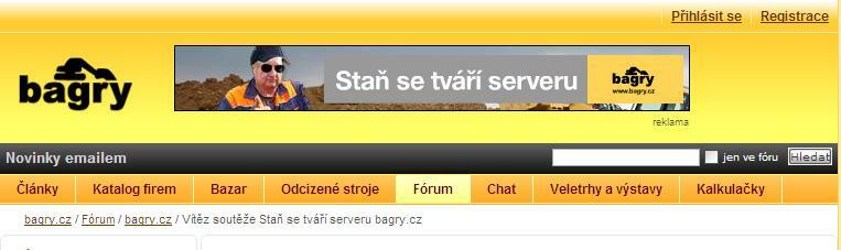 Re: Vítěz soutěže Staň se tváří serveru bagry.cz